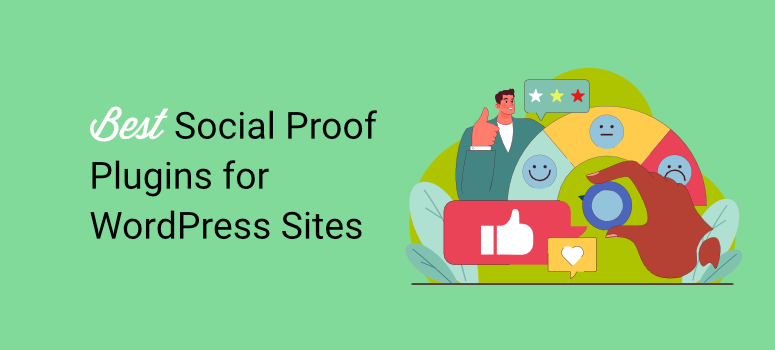 9 Best Social Proof Plugins for WordPress (Compared)