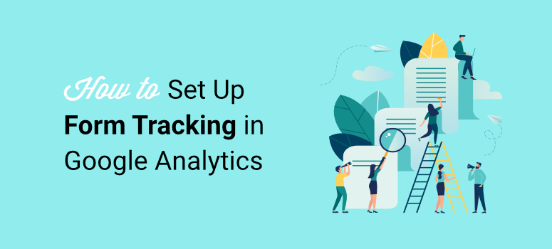 how to set up form tracking in google analytics