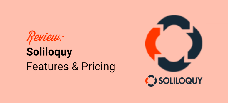 soliloquy review features and pricing