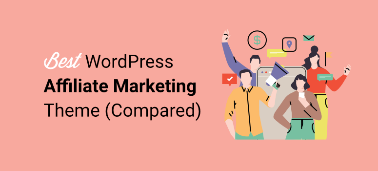 20+ Best WordPress Themes for Affiliate Marketing (2025)