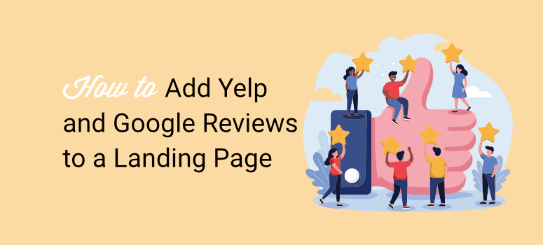 how to add yelp and google reviews to a landing page