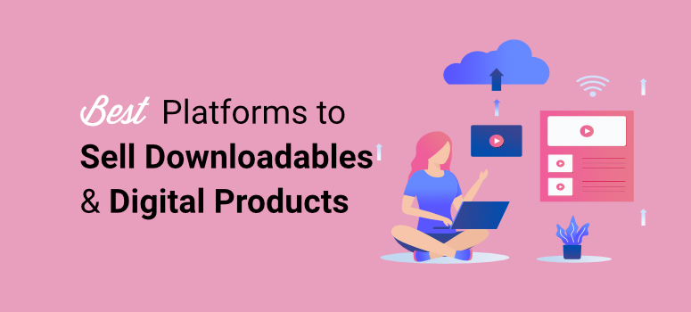 where to sell digital products and downloadables